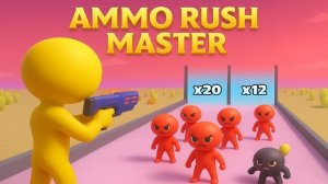 Ammo Rush Master: Fun Blaster Game