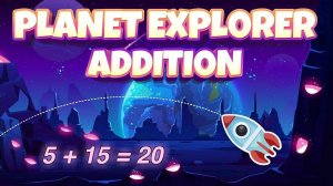 Planet Explorer Addition Puzzle Game