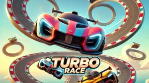 Turbo Race: Ultimate Racing Game