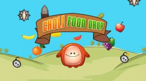 Choli Food Drop - Fun Food Collection Game