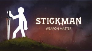 Stickman Weapon Master: Action Adventure Game
