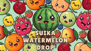 Suika Watermelon Drop - Fruit Merge Puzzle Game