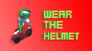 Wear the Helmet: Road Safety Runner
