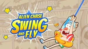 Alien Chase - Swing and Fly: Endless Arcade Game