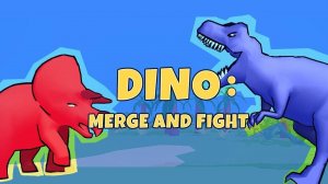 Dino: Merge and Fight - Strategy Adventure Game